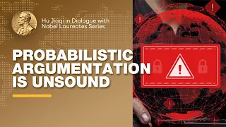 Hu Jiaqi: Probabilistic Argumentation Is Unsound