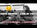 Lagu Lagu Aceh terbaru Ramlan Yahya - Duroe Meubisa ( Cover)