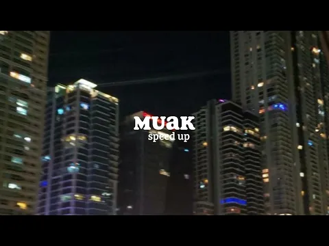 Download MP3 muak - aruma (speed up)