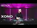 XONO | Techno DJ Set | SECTION. | November 2025