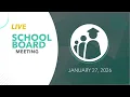 School Board Meeting January 27 2026