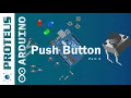 Arduino for beginners using Proteus Push Button Part2