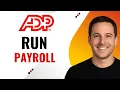 How to Run Payroll in ADP Workforce Now Easily Step-by-Step