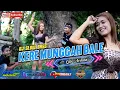 Download Lagu Dj Kere Munggah Bale - KEN MUSIC PRO feat 69 Project | Dj Remix Terbaru 2022 Slow Bass