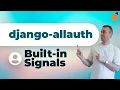 django-allauth - Signals and Responding to Events
