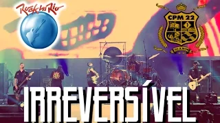 Download CPM 22 - Irreversível (Ao Vivo no Rock in Rio) MP3