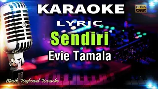 Download Sendiri - Evie Tamala Karaoke Tanpa Vokal MP3