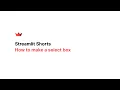 Streamlit Shorts How to make a select box