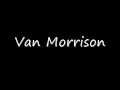 Van Morrison Crazy love lyrics