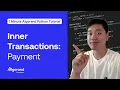 Inner Transactions Payment 1 Minute Algorand Python Tutorial