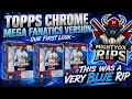 A SEA OF BLUE - TOPPS CHROME FANATICS MEGA BOXES
