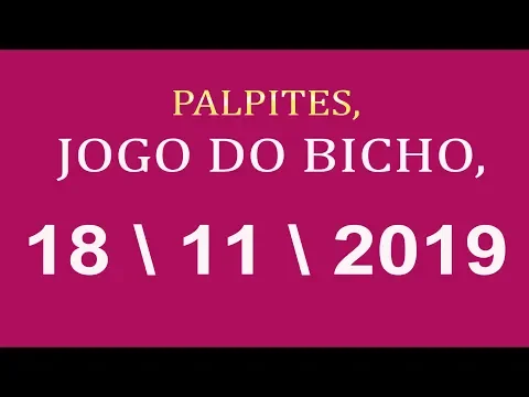 Download MP3 Palpites Jogo do Bicho, Segunda Feira - 18/11/2019