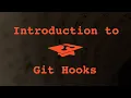 023 Introduction to Git Hooks