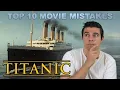 Download Top 10 Movie Mistakes - Titanic mp4 3gp mp3 videos - waplic