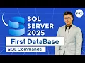 Create First Database SQL Commands Explained