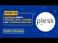 How to Increase PHP s upload - max