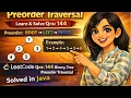 Binary Tree Preorder Traversal Explained in Detail Hindi LeetCode 144 Java