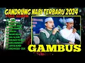 Download Lagu ENAK BANGET...!! FULL ALBUM SHOLAWAT GAMBUS  GANDRUNG NABI 2024 ll GAMBUS GANDRUNG NABI TERBARU 2024