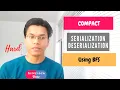 BFS Serialize and Deserialization of Binary Tree