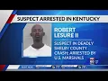 Suspect in deadly Shelby County crash arrested in Kentucky