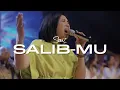 Sari Simorangkir - Salib-Mu (Free Worship from GSJS Pakuwon Mall Easter Sunday)