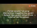 Ku Tak Bisa - Slank (Lirik)🎵