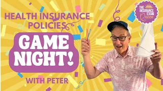 Game Night Health Insurance Policies for The Insurance Exam