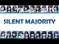 Keyakizaka46 (欅坂46) - Silent Majority Lyrics (Kan/Rom/Viet)