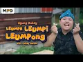 Download Lagu AGUNG RUHAY - Leumpa Leumpi Leumpong (Official Music Video)