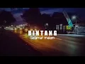 Download Lagu Story wa tidurlah selamat malam lupakan sajalah aku - BINTANG