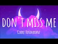 Claire Rosinkranz - Don t miss me