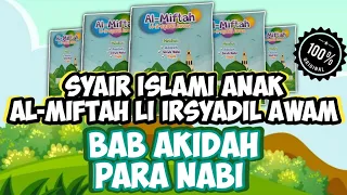 Download Lagu al-Miftah Li Irsyadil Awam Tentang Akidah (07) | Para Nabi | Syair Islami Anak MP3