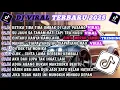 Download Lagu DJ TIKTOK TERBARU 2025-🎵 DJ KETIKA TIBA TIBA OMBAK DI LAUT PASANG - RINDU AKU RINDU KAMU🎵 FULL ALBUM