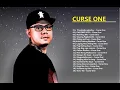 Curse One NonStop Song - Curse One Greatest Hits OPM Love Songs