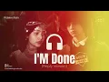 IM Done (Full Reply Version) Remixed Anjali Rawat x Maan Panu Mr Rajpoot Studio imdone