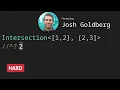Intersection with Josh Goldberg - TypeScript Type Challenges HARD