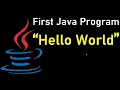 First Java Program Java Hello World Program