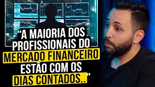 IA'S vão ACABAR com as PROFISSÕES do MERCADO FINANCEIRO?