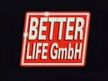 Better Life GmbH Teil 2