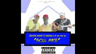 master kenny macharly ft ck the dj soul mate 