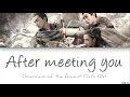 Download Lagu (遇见才知流年匆忙) After meeting you - (Guardians of the Ancient Oath Ost.) [Chinese|Pinyin|English Lyrics]