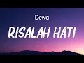 Download Lagu Risalah Hati  - Dewa 19 [ Lirik ]