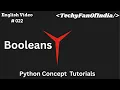 Python Programming Language English Python Boolean From Zero to Hero 2025