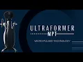 Ultraformer MPT ㅣ Micro Pulsed Technology of the new HIFU device