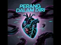Lagu Perang Dalam Diri