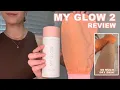 my glow 2 exfoliating glove review