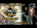Download Lagu Lagu lawas yang paling banyak dicari ][ Pondok Cinta ~ Nani Sugianto ][ Lagu hits terbaik