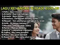 LAGU KENANGAN TERBAIK 2000-AN | Kumpulan Lagu Galau \u0026 Romantis Yang Bikin Nostalgia