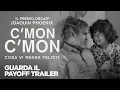 Video di C'mon C'mon | Trailer |  Notorius Pictures