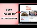 How To Book Places On GetYourGuide Com Plan Trips With GetYourGuide